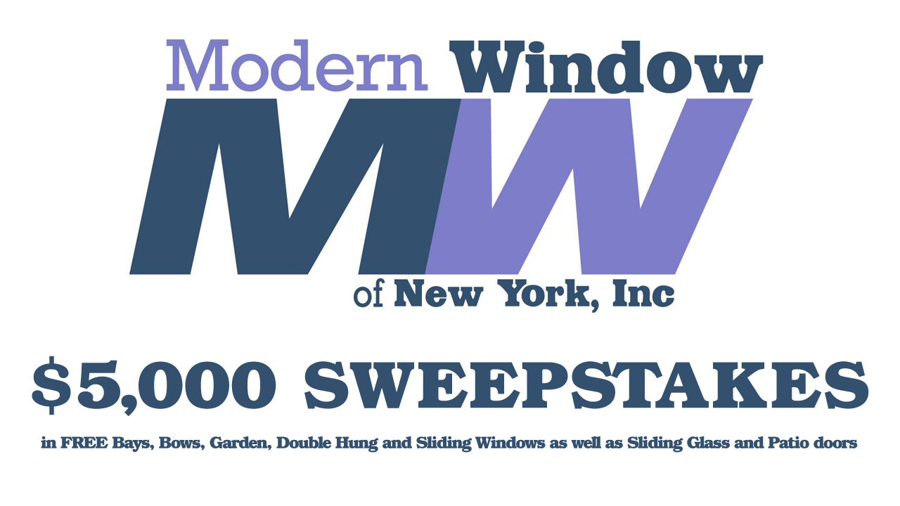 Modern Window Sweepstakes